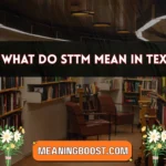 what do sttm mean in text
