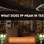 what does fp mean in text