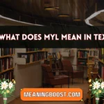 what does myl mean in text