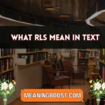 what rls mean in text