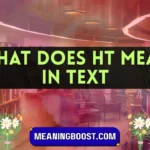 what does ht mean in text
