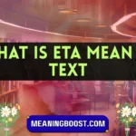 what is eta mean in text