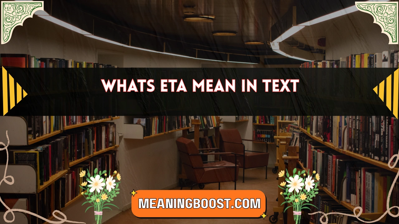 whats eta mean in text