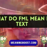 what do fml mean in text