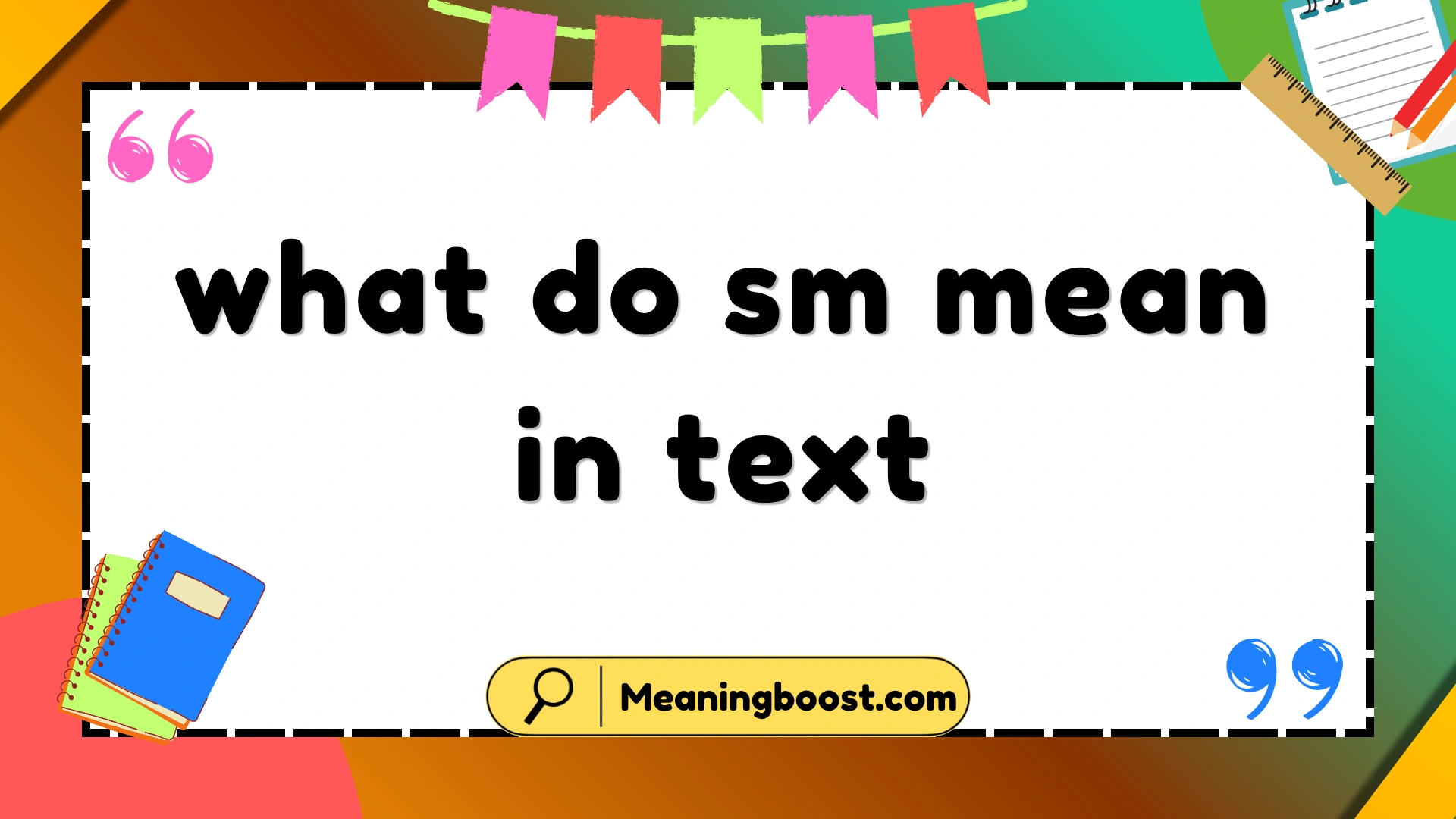 what do sm mean in text