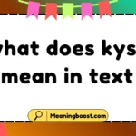 what does kyss mean in text