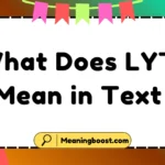 what does lyt mean in text