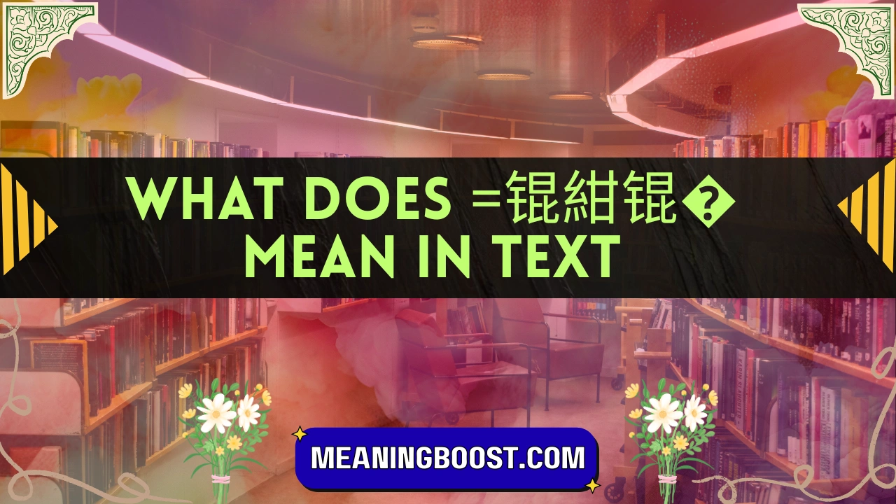 what does =锟紺锟� mean in text