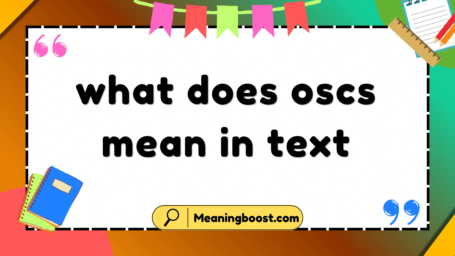 what does oscs mean in text