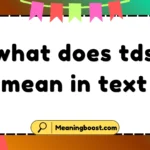 what does tds mean in text