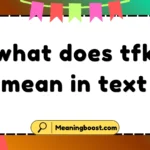 what does tfk mean in text
