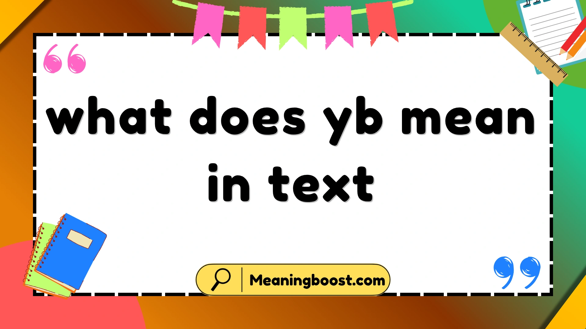 what does yb mean in text