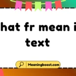 what fr mean in text