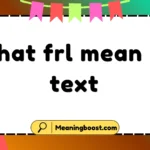 what frl mean in text