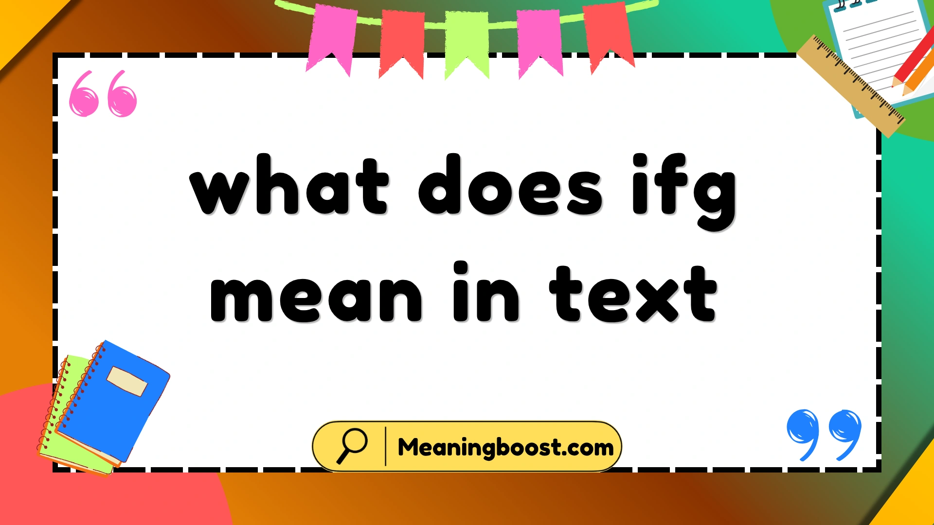 what does ifg mean in text
