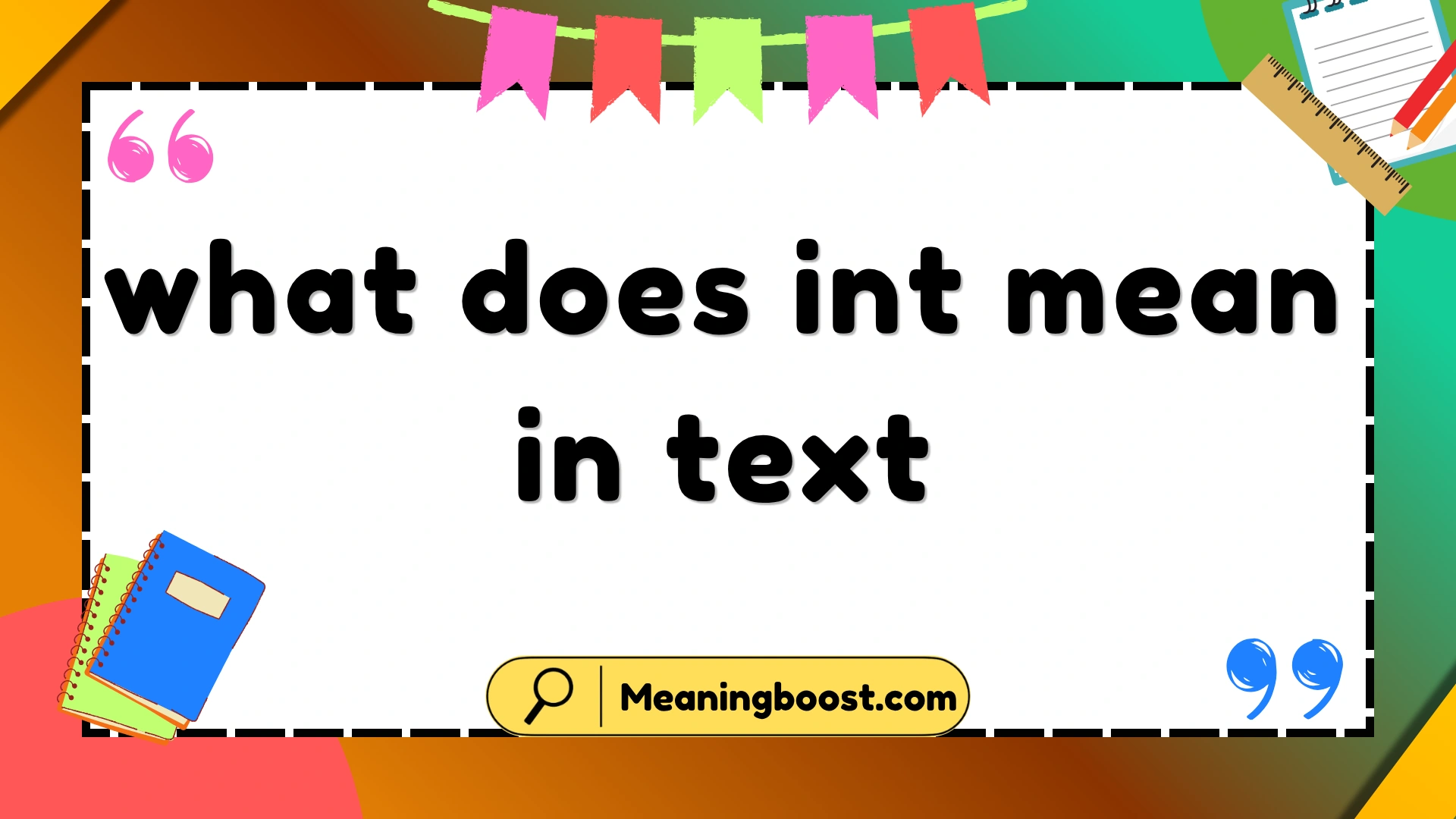 what does int mean in text