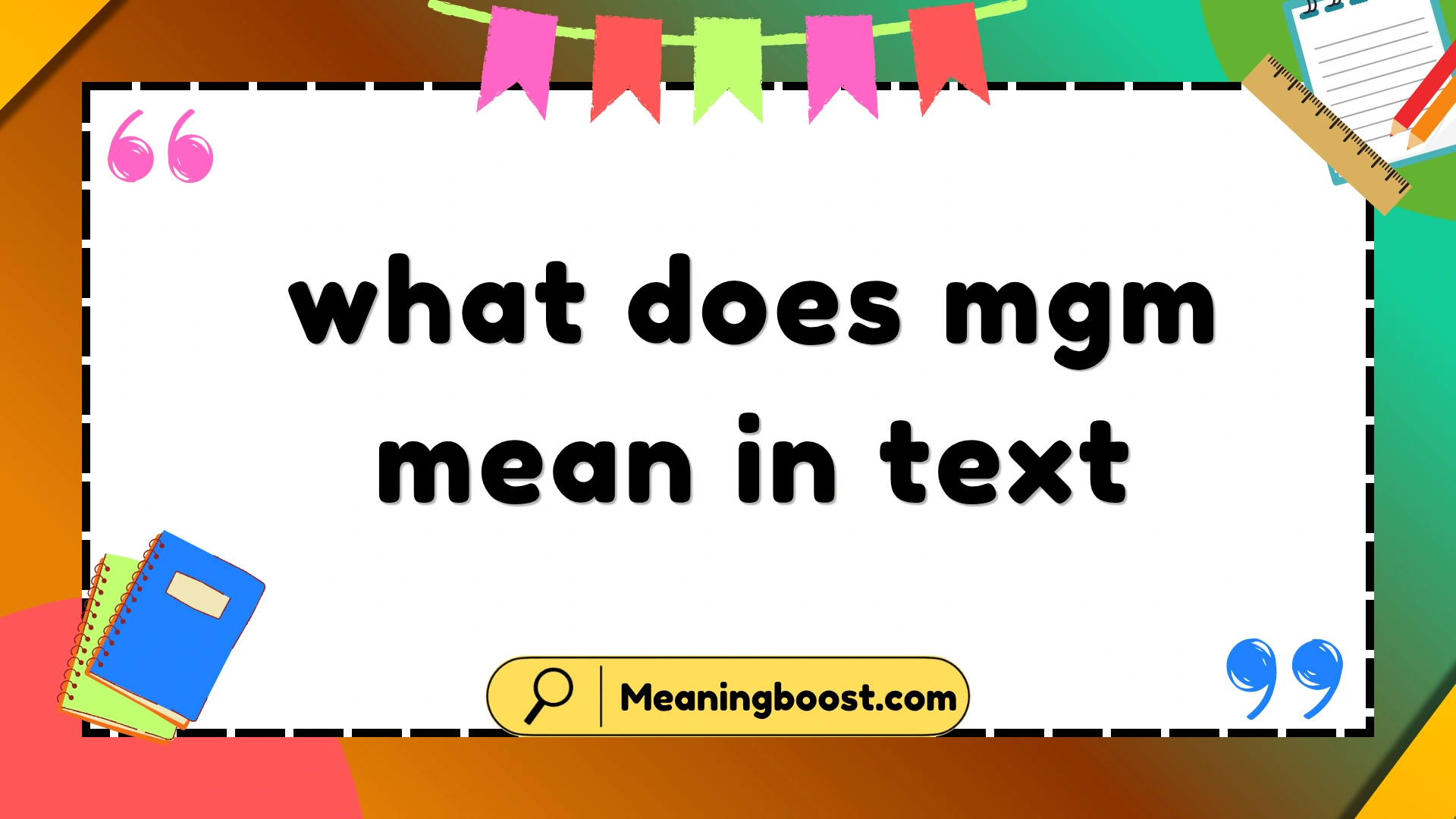 what does mgm mean in text