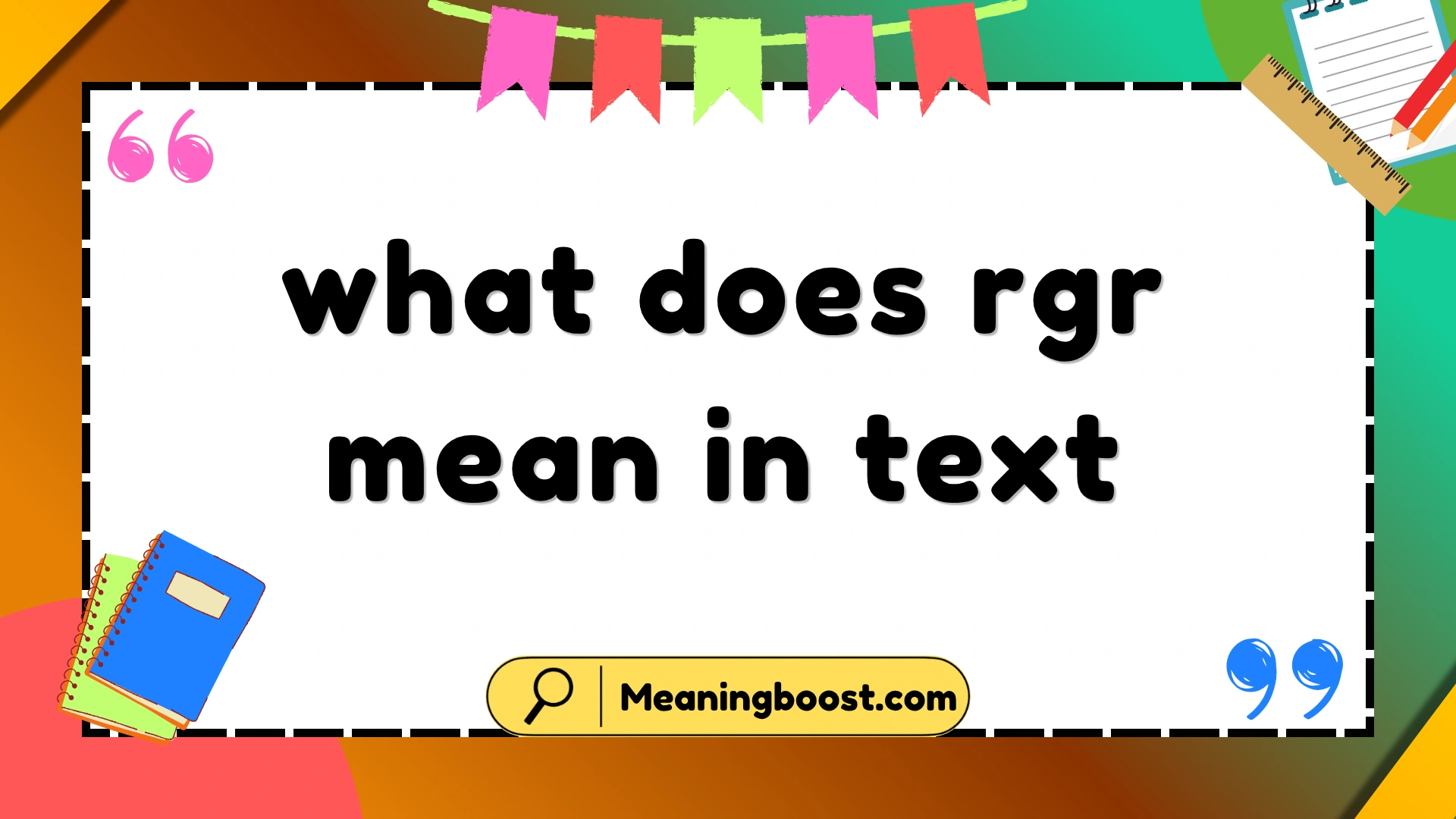 what does rgr mean in text
