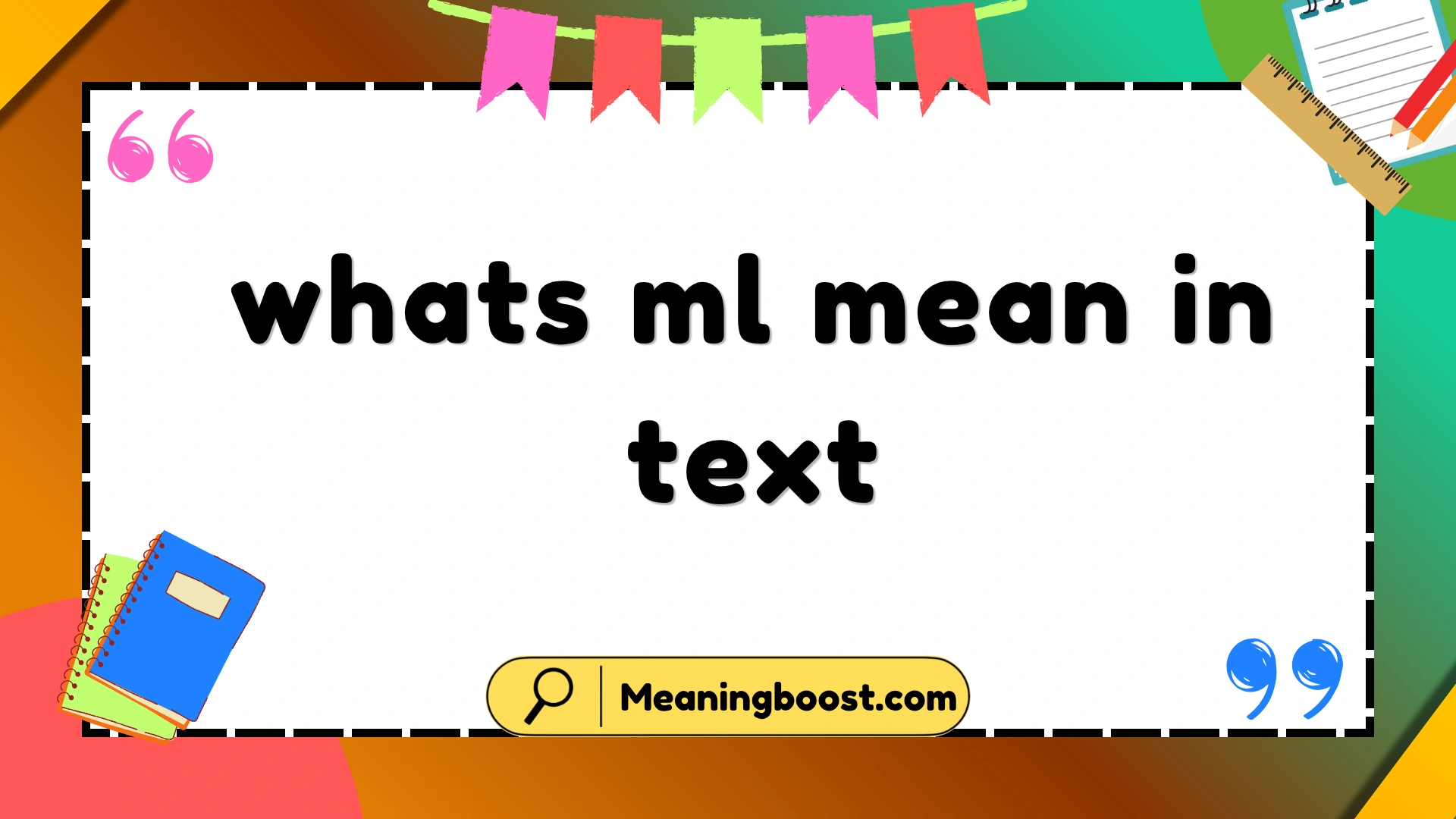 whats ml mean in text